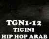 HIP HOP ARAB - TIGINI