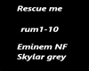 Eminem NF  Skylar grey