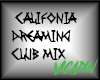 California Dreaming Rmx