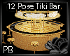 {PB}12Pose Tiki Bar