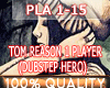 Tom Reason-1Player DUB