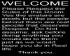 Welcome Rules-sign