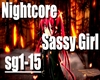Nightcore - Sassy Girl