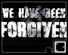 ` Forgiven Sign