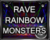 Rave Rainbow Monsters