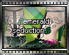 emerald seduction