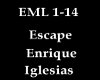 Escape /Enrique