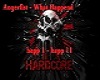 Angerfist - What Happend