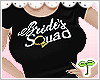 ♡ Bride's Squad ♡