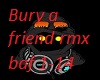 Bury A Friend rmx