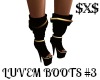 LUV'EM BOOTS #3