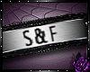 S & F armband