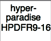 ~hyperparadise remix pt2