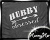 Hubby Obsessed e Shirt