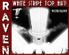WHITE STRIPE TOP HAT!