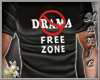 Drama Free Zone [M]