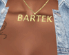 Name Bartek c
