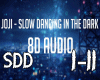 6v3| Slow Dance in Dark