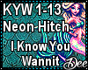 NeonHitch: Know U Wannit