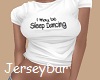 Sleep Dancing T-Shirt
