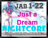 Nightcore: Just a Dream