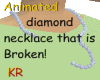 *KR-Animated Broke Diamo