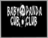 Baby Panda Cub Club Sign