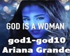 Ariana Grande god is a .