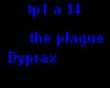 the plague Dyprax