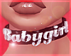💎| Babygirl Choker