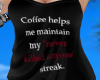 Coffee Maintains Streak