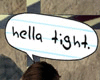 Hella Tight TGS Head Sig