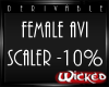 Wicked F Avi Scaler -10%
