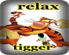 tigger relax