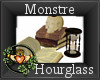 ~QI~ Monstre Hourglass