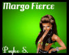 ePSe Margo Fierce