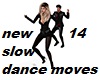 New dance  moves 14ppl
