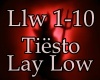 Tiesto - Lay Low