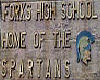 Forks High School Sign