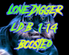 Lone Digger - Boosted