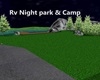 *SCP* RV NIGHT PARK CAMP