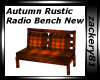 Autumn Rustic RadioBench