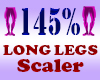 Resizer 145% Long Legs