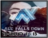 All Falls Down Remix