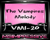 The Vampires Melody 