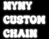 NYNY Custom Chain