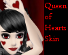 Queen of Hearts Skin ~LC