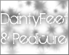 P-Dainty Feet + Pedicure