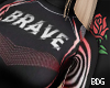 Brave Skin ᵇᵈᵍ