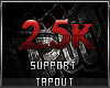 Tapout Support 2.5k